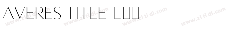Averes Title字体转换
